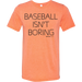 Official Baseball Isn't Boring Unisex T-Shirt Orange SwingJuice